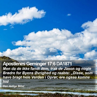 Apostlenes Gerninger 17:6 DA1871 Bible Verse Image
