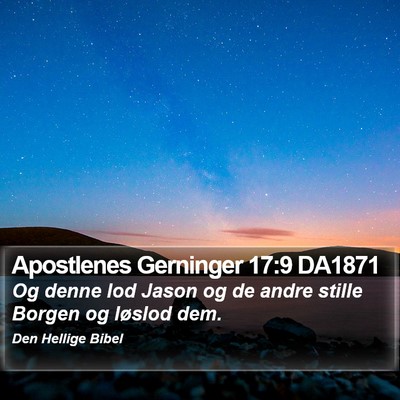 Apostlenes Gerninger 17:9 DA1871 Bible Verse Image