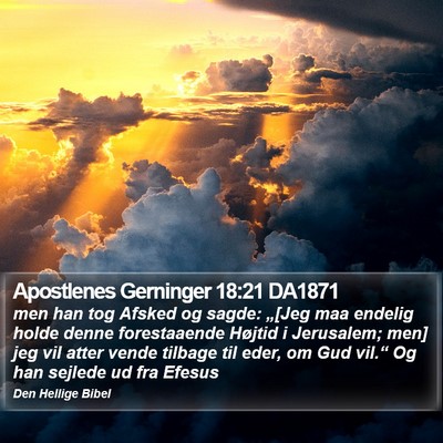 Apostlenes Gerninger 18:21 DA1871 Bible Verse Image