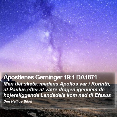 Apostlenes Gerninger 19:1 DA1871 Bible Verse Image