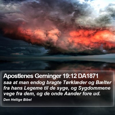 Apostlenes Gerninger 19:12 DA1871 Bible Verse Image