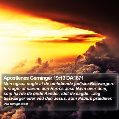 Apostlenes Gerninger 19:13 DA1871 Bible Verse Image