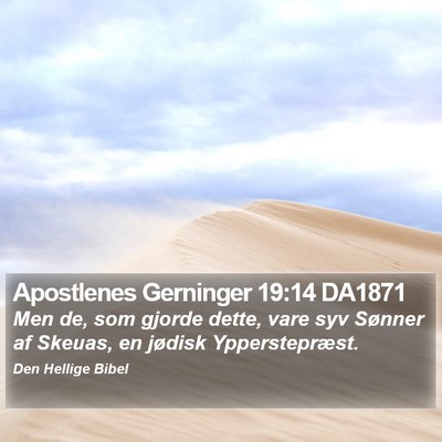 Apostlenes Gerninger 19:14 DA1871 Bible Verse Image
