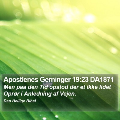 Apostlenes Gerninger 19:23 DA1871 Bible Verse Image