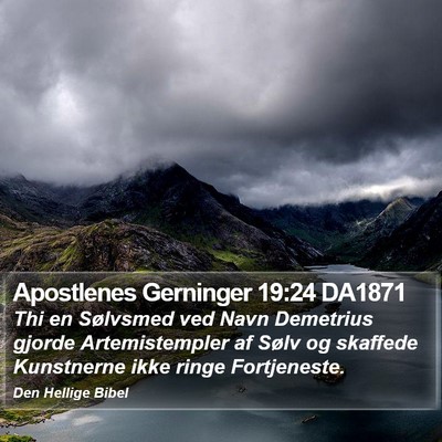 Apostlenes Gerninger 19:24 DA1871 Bible Verse Image