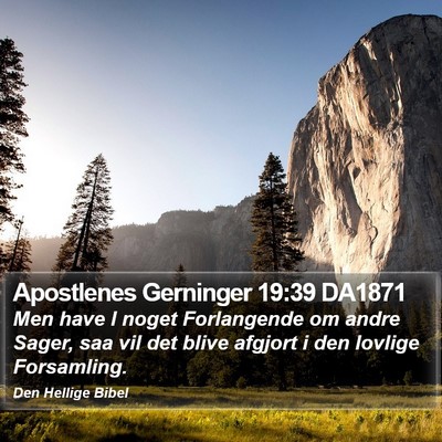 Apostlenes Gerninger 19:39 DA1871 Bible Verse Image