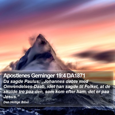 Apostlenes Gerninger 19:4 DA1871 Bible Verse Image