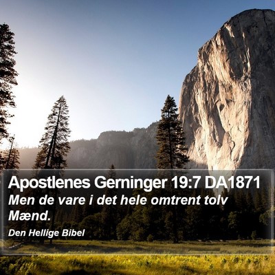 Apostlenes Gerninger 19:7 DA1871 Bible Verse Image