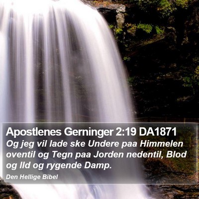 Apostlenes Gerninger 2:19 DA1871 Bible Verse Image