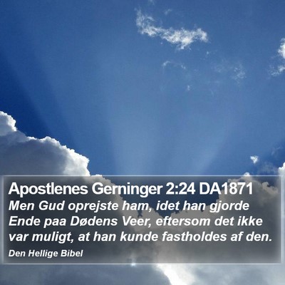 Apostlenes Gerninger 2:24 DA1871 Bible Verse Image
