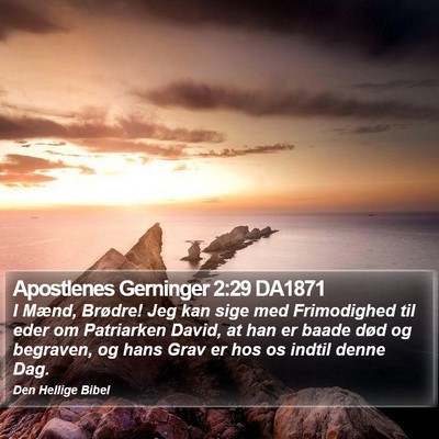 Apostlenes Gerninger 2:29 DA1871 Bible Verse Image