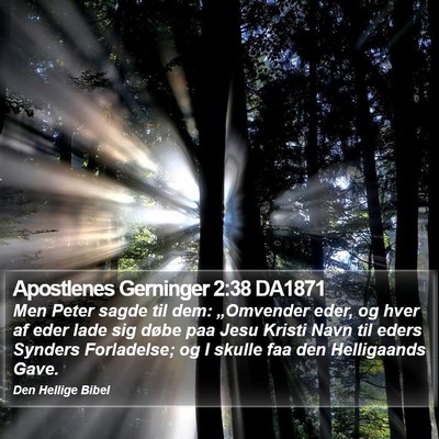 Apostlenes Gerninger 2:38 DA1871 Bible Verse Image