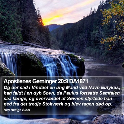 Apostlenes Gerninger 20:9 DA1871 Bible Verse Image