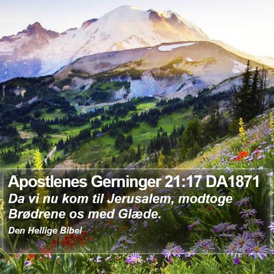 Apostlenes Gerninger 21:17 DA1871 Bible Verse Image