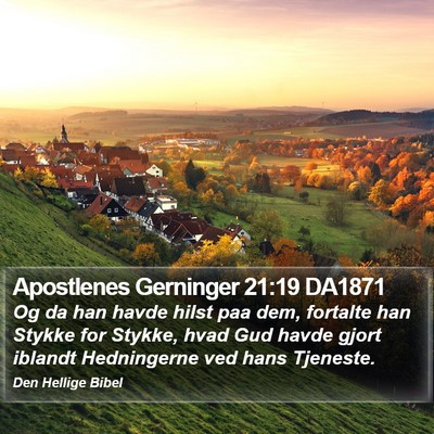 Apostlenes Gerninger 21:19 DA1871 Bible Verse Image