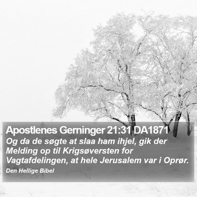 Apostlenes Gerninger 21:31 DA1871 Bible Verse Image