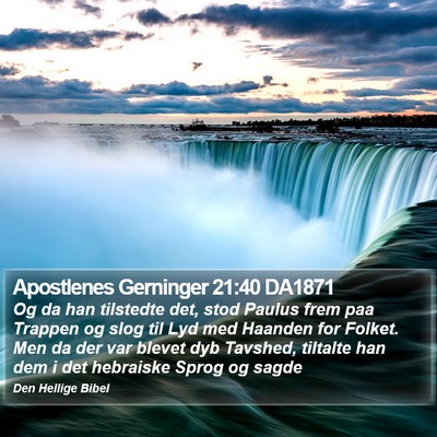 Apostlenes Gerninger 21:40 DA1871 Bible Verse Image
