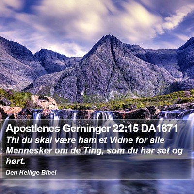 Apostlenes Gerninger 22:15 DA1871 Bible Verse Image