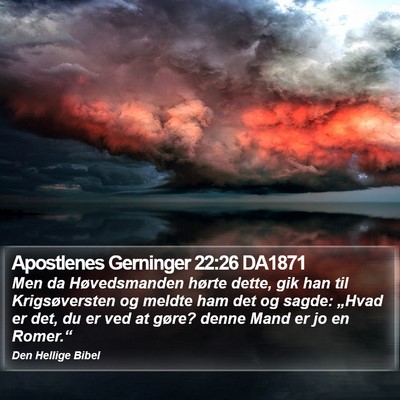 Apostlenes Gerninger 22:26 DA1871 Bible Verse Image