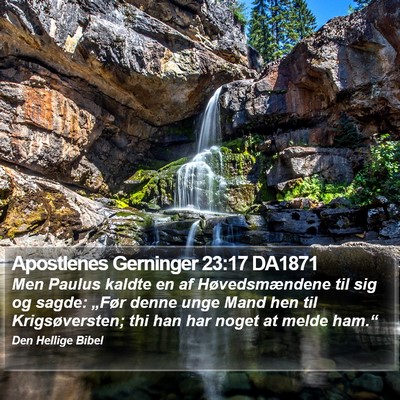 Apostlenes Gerninger 23:17 DA1871 Bible Verse Image