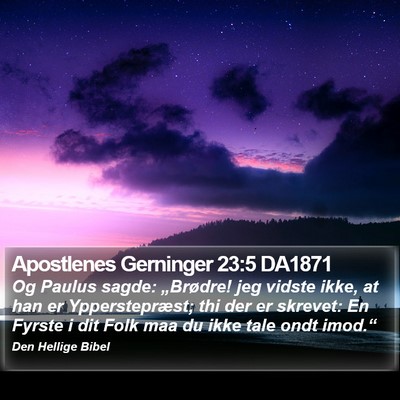 Apostlenes Gerninger 23:5 DA1871 Bible Verse Image