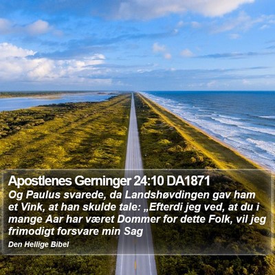 Apostlenes Gerninger 24:10 DA1871 Bible Verse Image
