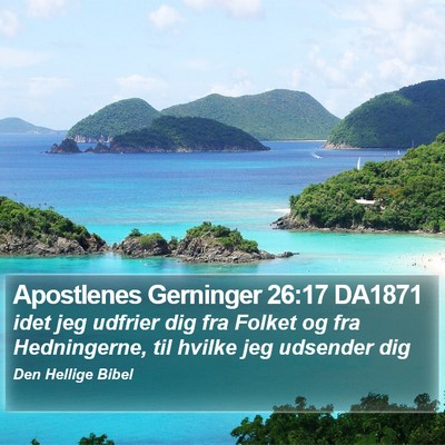 Apostlenes Gerninger 26:17 DA1871 Bible Verse Image