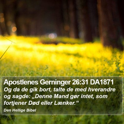 Apostlenes Gerninger 26:31 DA1871 Bible Verse Image