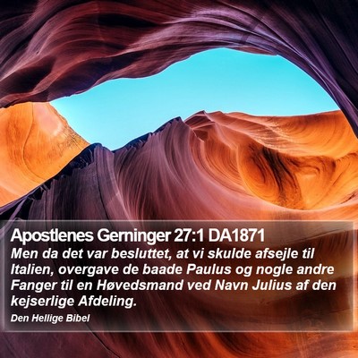 Apostlenes Gerninger 27:1 DA1871 Bible Verse Image