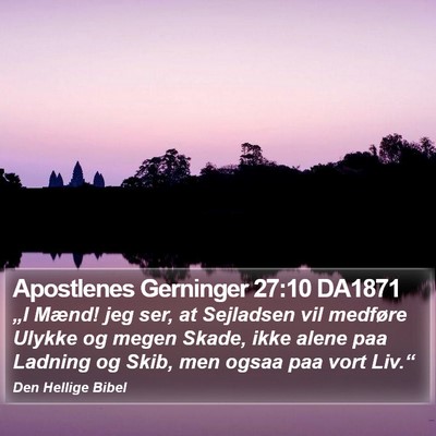 Apostlenes Gerninger 27:10 DA1871 Bible Verse Image
