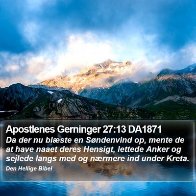 Apostlenes Gerninger 27:13 DA1871 Bible Verse Image