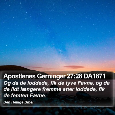 Apostlenes Gerninger 27:28 DA1871 Bible Verse Image