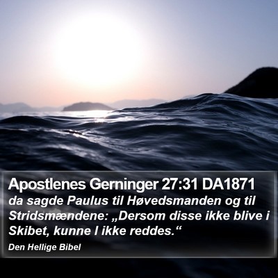 Apostlenes Gerninger 27:31 DA1871 Bible Verse Image