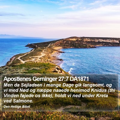 Apostlenes Gerninger 27:7 DA1871 Bible Verse Image