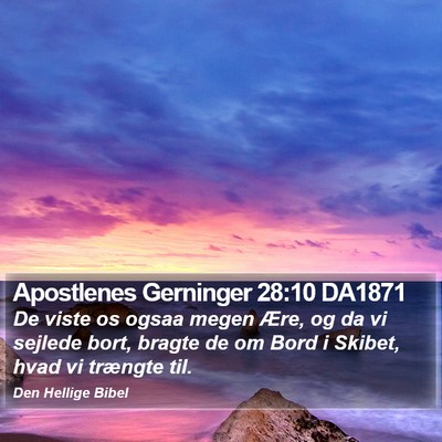 Apostlenes Gerninger 28:10 DA1871 Bible Verse Image