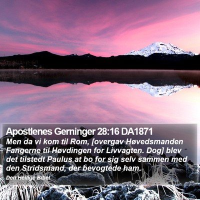Apostlenes Gerninger 28:16 DA1871 Bible Verse Image