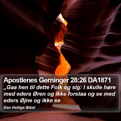 Apostlenes Gerninger 28:26 DA1871 Bible Verse Image