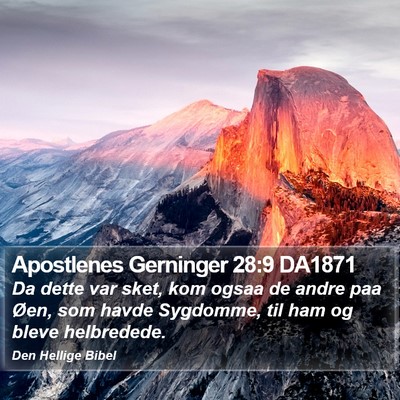 Apostlenes Gerninger 28:9 DA1871 Bible Verse Image