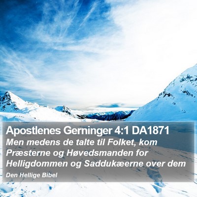 Apostlenes Gerninger 4:1 DA1871 Bible Verse Image