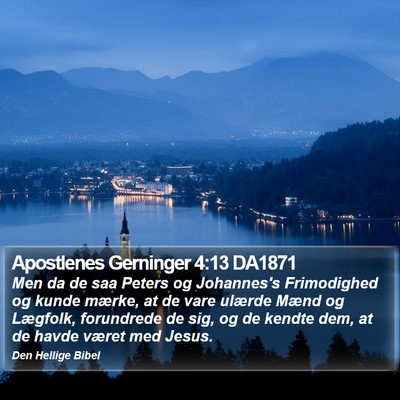 Apostlenes Gerninger 4:13 DA1871 Bible Verse Image
