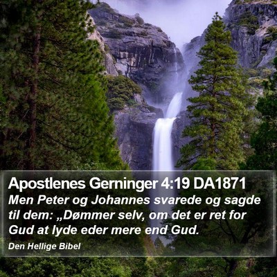 Apostlenes Gerninger 4:19 DA1871 Bible Verse Image