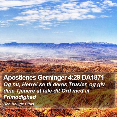 Apostlenes Gerninger 4:29 DA1871 Bible Verse Image