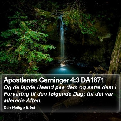 Apostlenes Gerninger 4:3 DA1871 Bible Verse Image