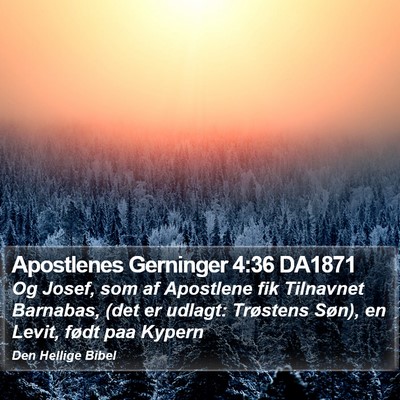 Apostlenes Gerninger 4:36 DA1871 Bible Verse Image