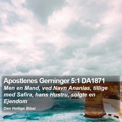 Apostlenes Gerninger 5:1 DA1871 Bible Verse Image