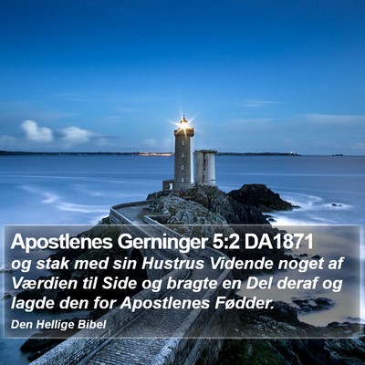 Apostlenes Gerninger 5:2 DA1871 Bible Verse Image