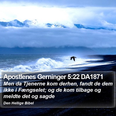 Apostlenes Gerninger 5:22 DA1871 Bible Verse Image