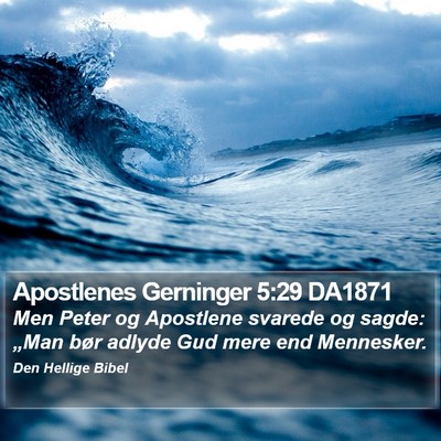 Apostlenes Gerninger 5:29 DA1871 Bible Verse Image