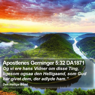 Apostlenes Gerninger 5:32 DA1871 Bible Verse Image