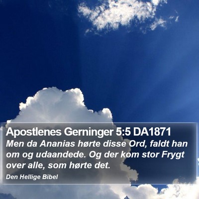 Apostlenes Gerninger 5:5 DA1871 Bible Verse Image